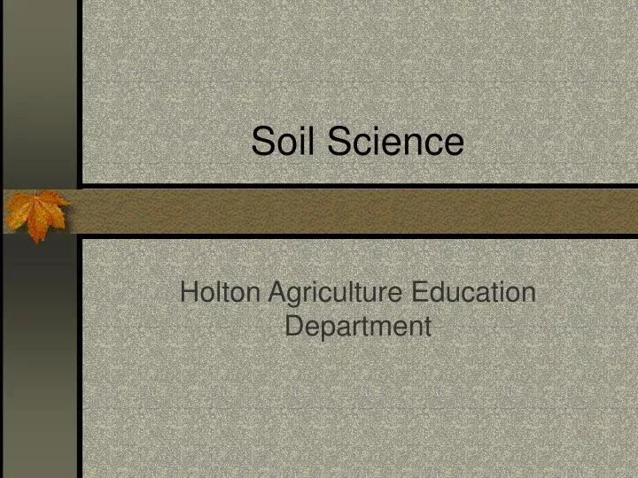 soil science