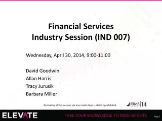 Financial Services Industry Session (IND 007)