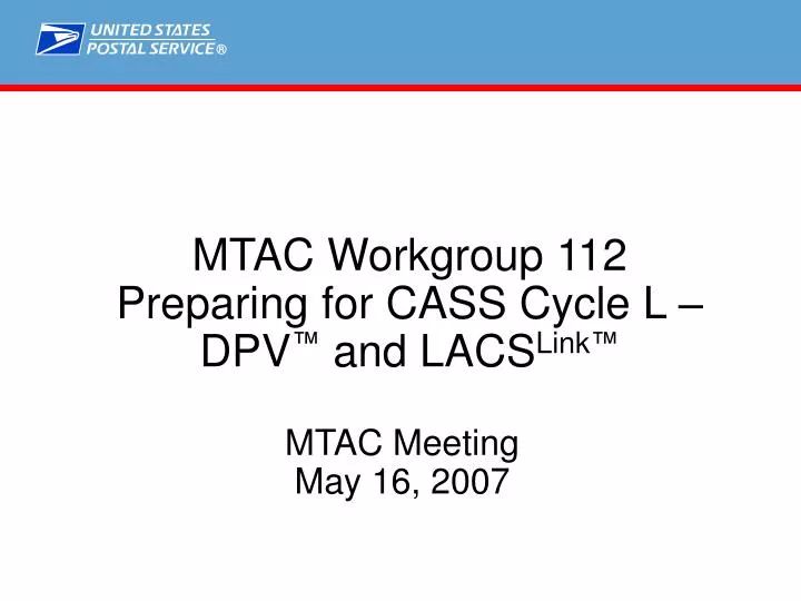 mtac workgroup 112 preparing for cass cycle l dpv and lacs link