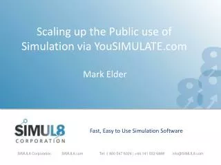Scaling up the Public use of Simulation via YouSIMULATE