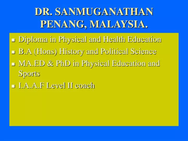 dr sanmuganathan penang malaysia