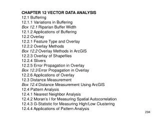 CHAPTER 12 VECTOR DATA ANALYSIS 12.1 Buffering 12.1.1 Variations in Buffering
