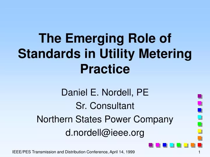 the emerging role of standards in utility metering practice