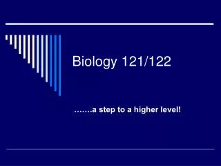 Biology 121/122