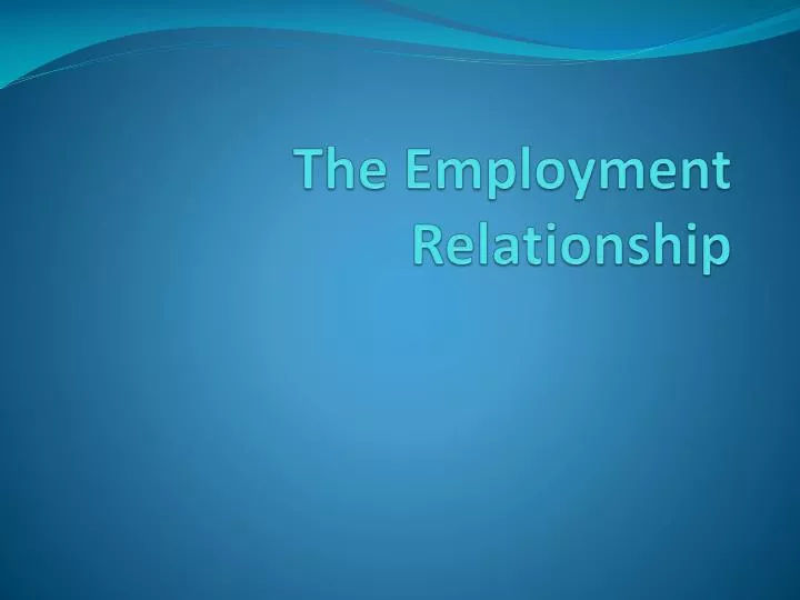the employment relationship