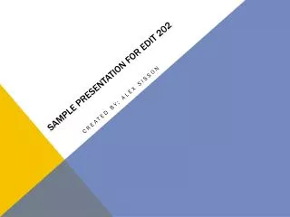 sample presentation for edit 202