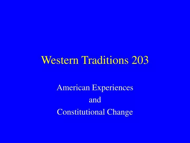 western traditions 203