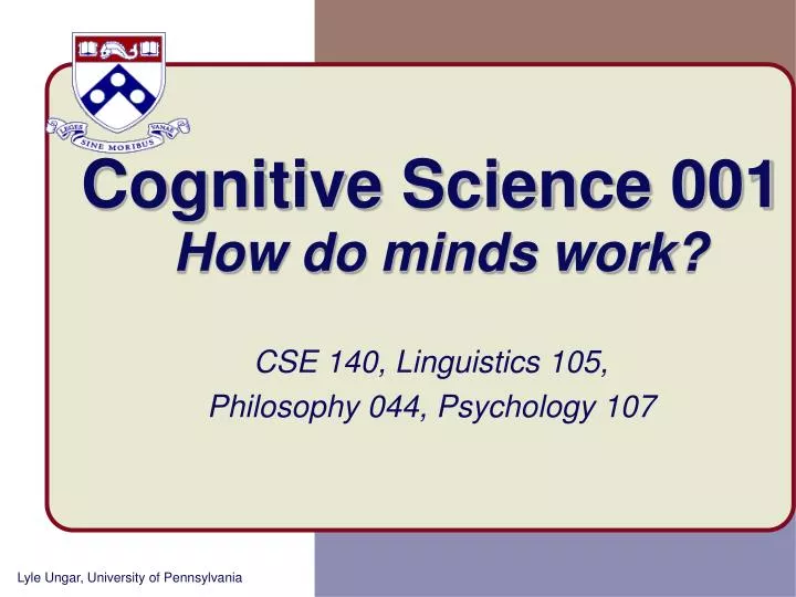 cognitive science 001 how do minds work