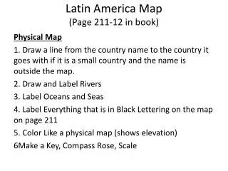 Latin America Map (Page 211-12 in book)