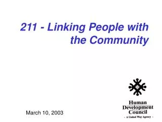 211 - Linking People with the Community