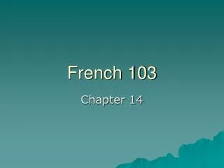 french 103