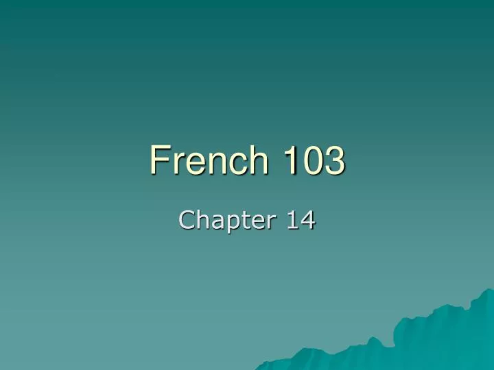 french 103