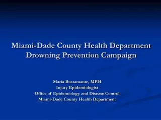 Miami-Dade County Health Department Drowning Prevention Campaign