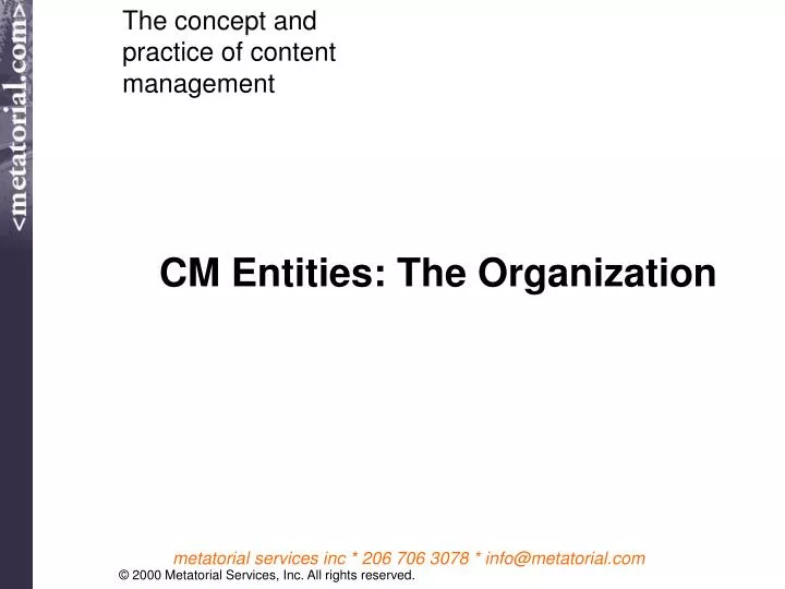 cm entities the organization