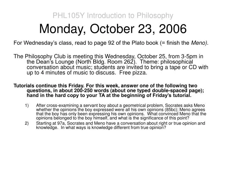 phl105y introduction to philosophy monday october 23 2006