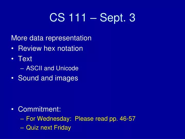 cs 111 sept 3