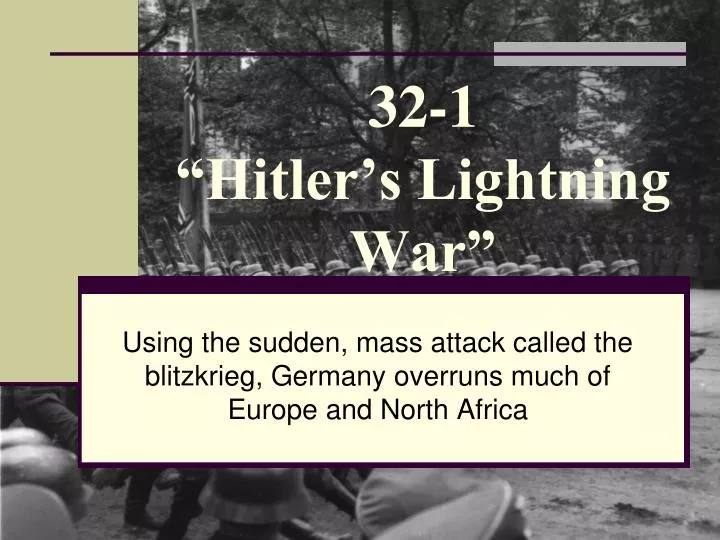 32 1 hitler s lightning war