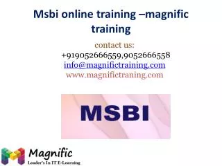 Msbi online training @ magnific training