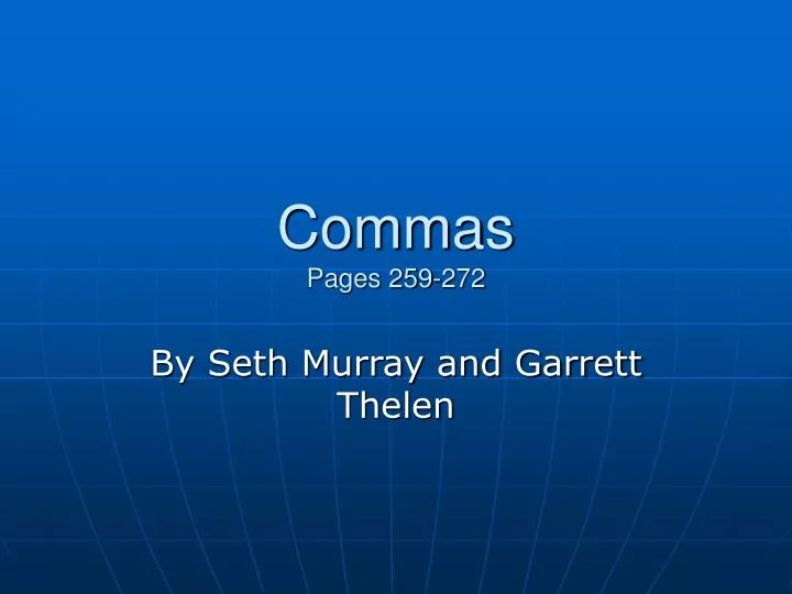 commas pages 259 272