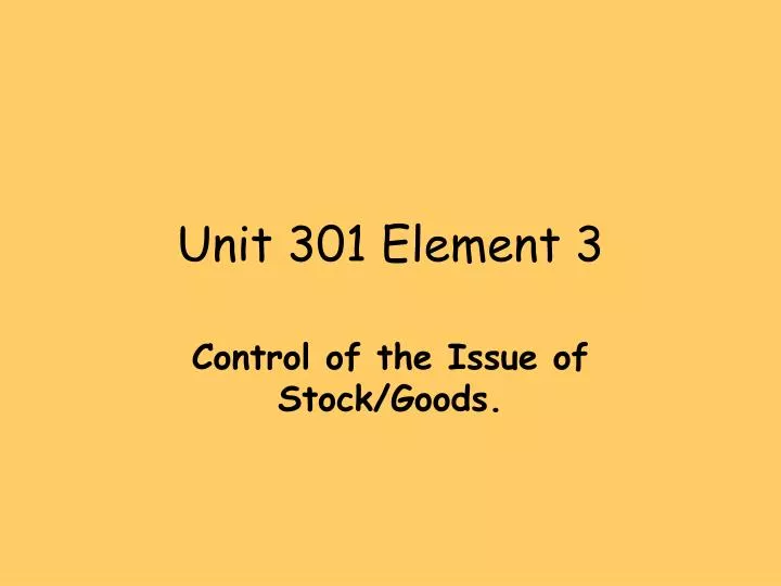 unit 301 element 3