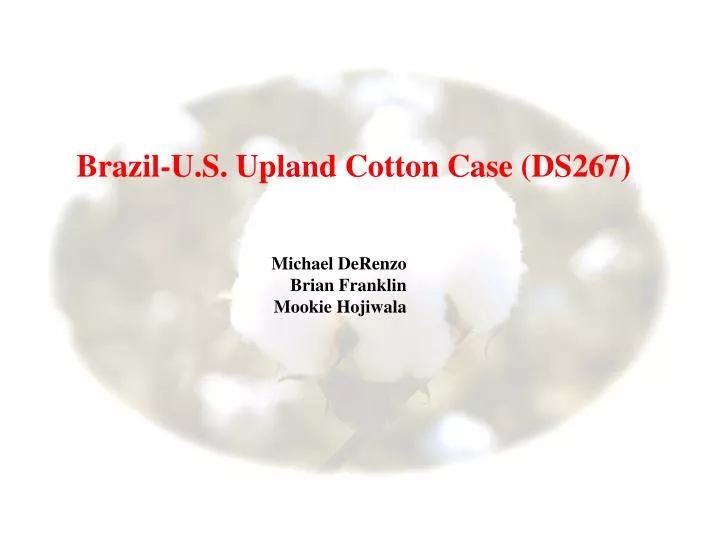 brazil u s upland cotton case ds267