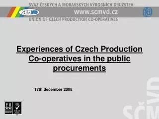 Experiences of Czech Production Co-operatives in the public procurements