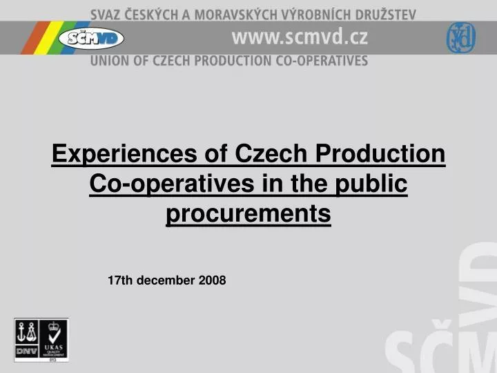 experiences of czech production co operatives in the public procurements