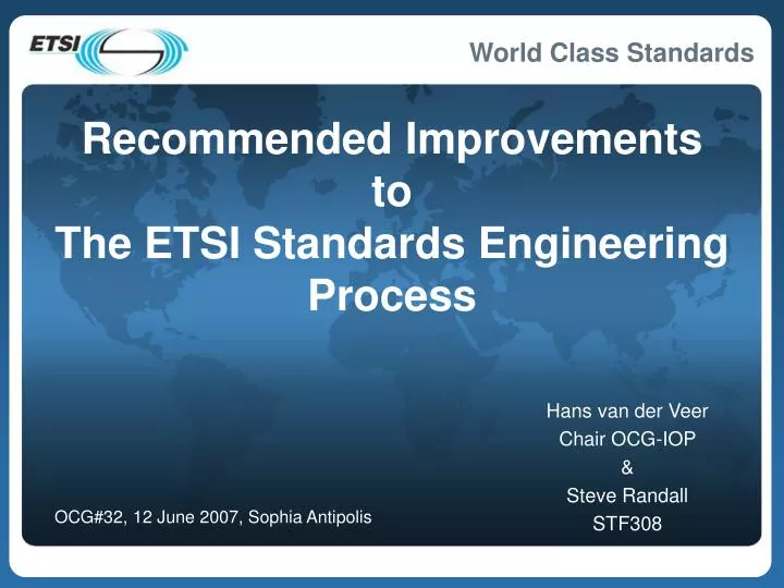recommended improvements to the etsi standards engineering process