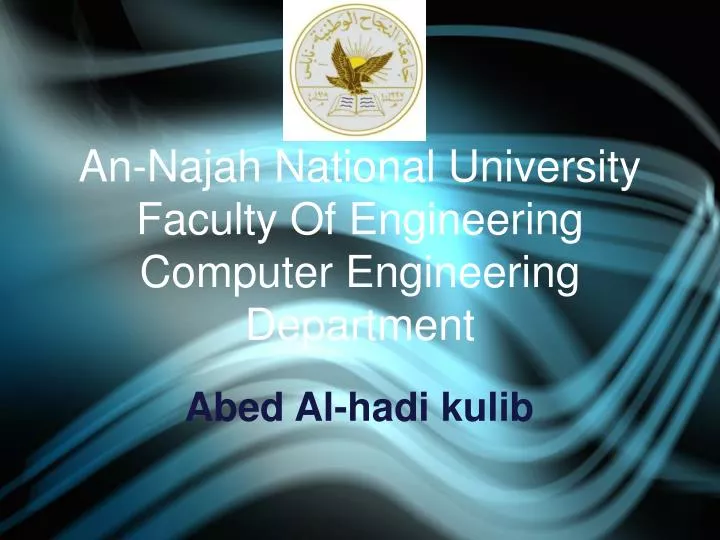 an najah national university faculty of engineering computer engineering department