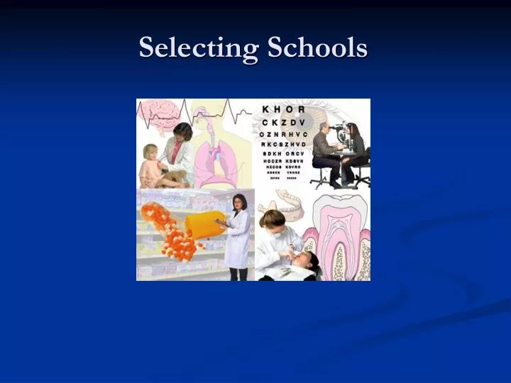 selecting schools