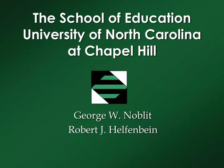 the school of education university of north carolina at chapel hill