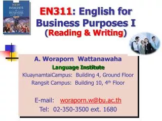 EN311 : English for Business Purposes I ( Reading &amp; Writing )