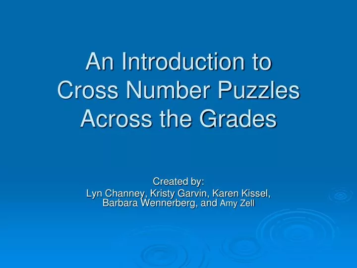 an introduction to cross number puzzles across the grades