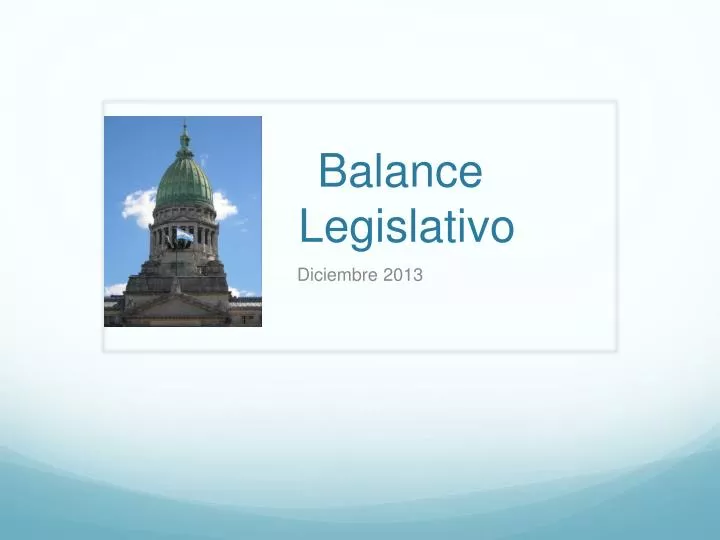 balance legislativo