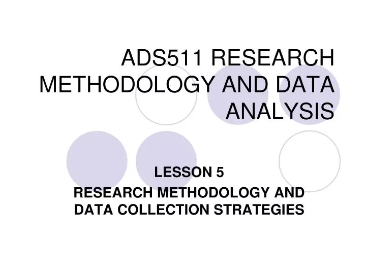 ads511 research methodology and data analysis