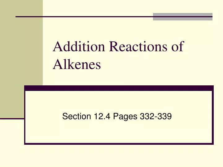 addition reactions of alkenes