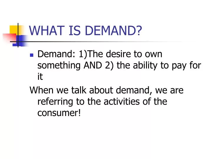 what is demand