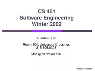 CS 451 Software Engineering Winter 2009