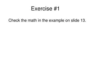 exercise 1