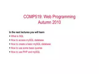 COMP519: Web Programming Autumn 2010