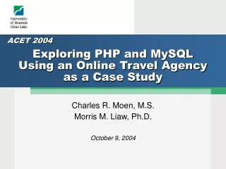 Exploring PHP and MySQL Using an Online Travel Agency as a Case Study