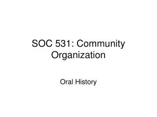 SOC 531: Community Organization