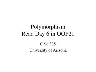 Polymorphism Read Day 6 in OOP21