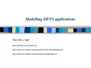 Modelling DEVS applications