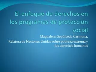 el enfoque de derechos en los programas de protecci n social