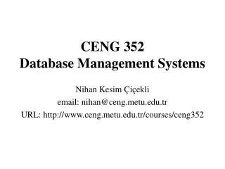 CENG 352 Database Management Systems