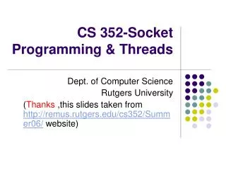 CS 352-Socket Programming &amp; Threads