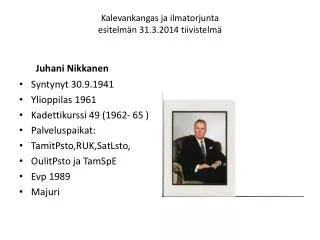 kalevankangas ja ilmatorjunta esitelm n 31 3 2014 tiivistelm