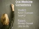 Oral Medicine Competency - slide 1