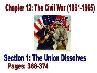 Chapter 12: The Civil War (1861-1865)